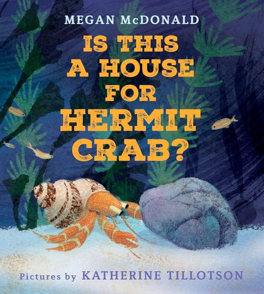 cover of the book Is This A House For a Hermit Crab