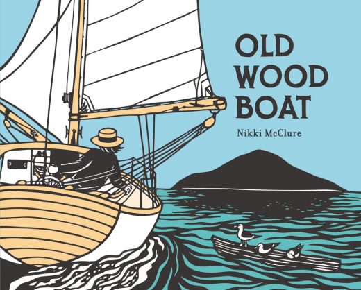 Cover of Old Wood Boat by Nikki McClure